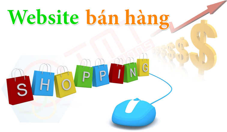 Ưu điểm của thiết kế web bán hàng | Website bán hàng giá rẻ